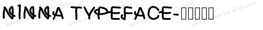 NINNA TYPEFACE字体转换